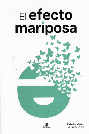 EL EFECTO MARIPOSA