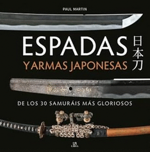 ESPADAS Y ARMAS JAPONESAS