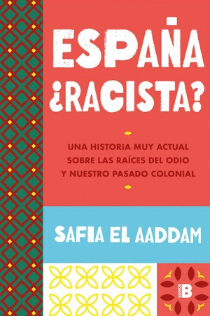 ESPAÑA ¿RACISTA?