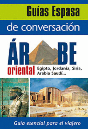 GUÍA DE CONVERSACIÓN ÁRABE ORIENTAL