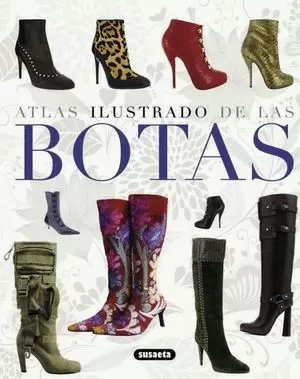 ATLAS ILUSTRADO DE LAS BOTAS