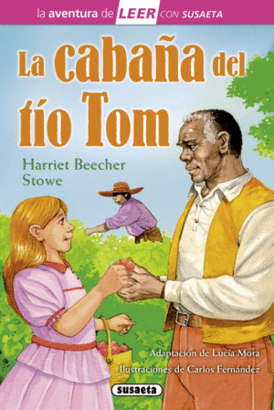 LA CABAÑA DEL TÍO TOM. BEECHER STOWE, HARRIET. Libro en papel.  9788467721867 Tornamesa