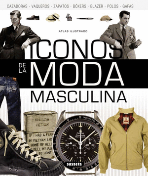 ATLAS ILUSTRADO DE ICONOS DE LA MODA MASCULINA