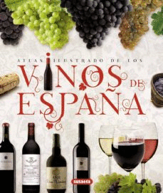 ATLAS ILUSTRADO DE LOS VINOS DE ESPAÑA