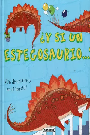Y SI UN ESTEGOSAURIO?