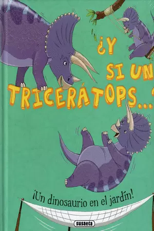 Y SI UN TRICERÁTOPS...?
