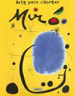 JOAN MIRO. ARTE PARA COLOREAR
