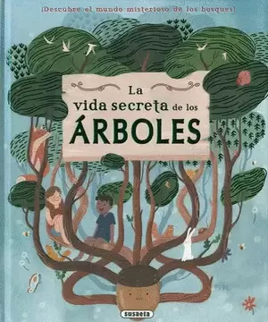 LA VIDA SECRETA DE LOS ARBOLES (T.D)