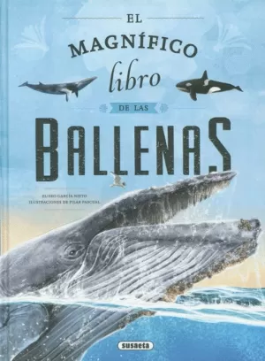 EL MAGNIFICO LIBRO DE LAS BALLENAS