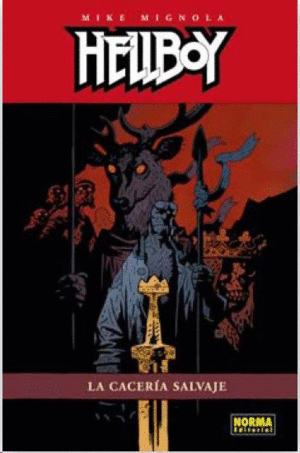 HELLBOY: LA CACERIA SALVAJE.