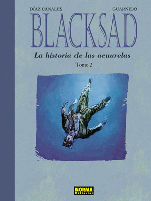 BLACKSAD. LA HISTORIA DE LAS ACUARELAS