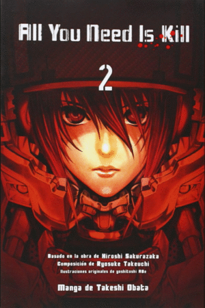 ALL YOU NEED IS KILL. VOL 2
