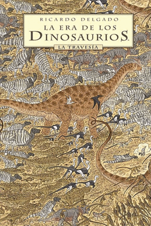 LA ERA DE LOS DINOSAURIOS