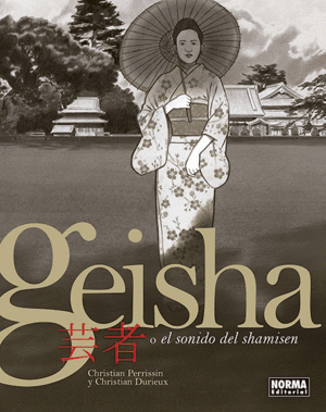 GEISHA  EL SONIDO DEL SHAMISEN