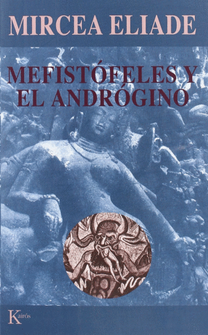 MEFISTÓFELES Y EL ANDRÓGINO
