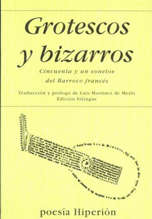 GROTESCOS Y BIZARROS