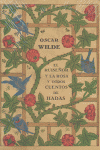 EL RUISEÑOR Y LA ROSA Y OTROS CUENTOS DE HADAS