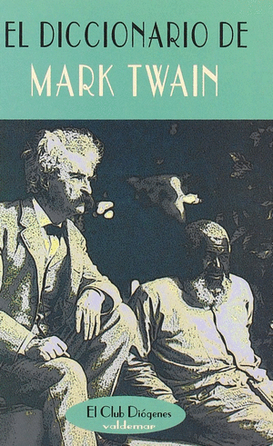 EL DICCIONARIO DE MARK TWAIN