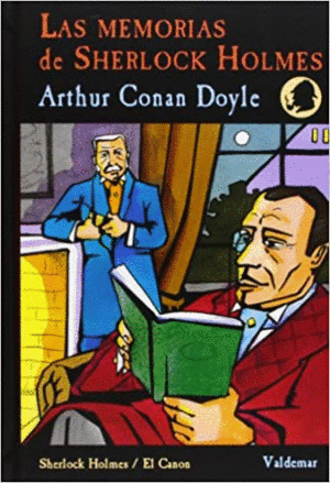 LAS MEMORIAS DE SHERLOCK HOLMES