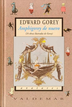 AMPHIGOREY DE NUEVO