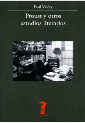 PROUST Y OTROS ESTUDIOS LITERARIOS