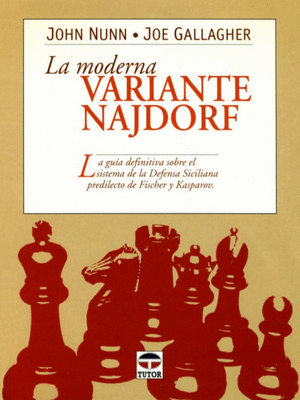 LA MODERNA VARIANTE NAJDORF