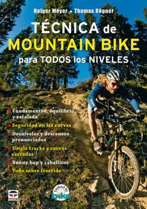 TÉCNICA DE MOUNTAIN BIKE PARA TODOS LOS NIVELES