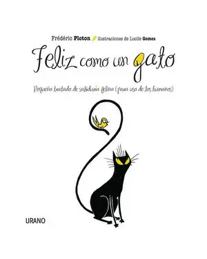 FELIZ COMO UN GATO