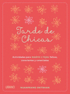 TARDE DE CHICAS