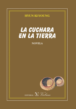 LA CUCHARA EN LA TIERRA