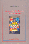 LA CANCIÓN DEL DRAGÓN Y OTROS POEMAS