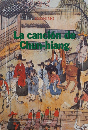 LA CANCIÓN DE CHUN-HIANG