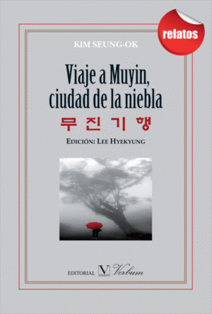 VIAJE A MUYÍN, CIUDAD DE LA NIEBLA