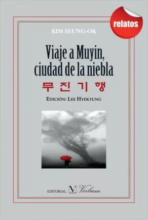 VIAJE A MUYÍN, CIUDAD DE LA NIEBLA