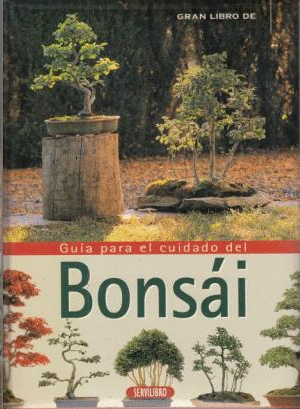 GUÍA PARA EL CUIDADO DEL BONSAI