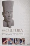 TÉCNICAS Y PROYECTOS. ESCULTURA