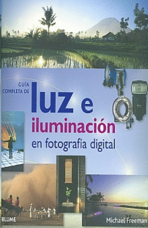 GUÍA COMPLETA DE LUZ E ILUMINACIÓN DIGITAL