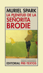  LA PLENITUD DE LA SEÑORITA BRODIE