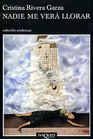 NADIE ME VERÁ LLORAR