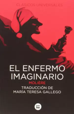 EL ENFERMO IMAGINARIO