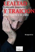 LEALTAD Y TRAICIÓN