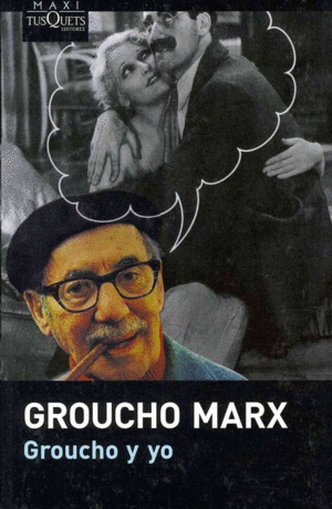 GROUCHO Y YO