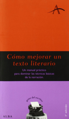 CÓMO MEJORAR UN TEXTO LITERARIO