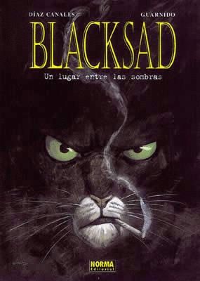 BLACKSAD 1. UN LUGAR ENTRE LAS SOMBRAS