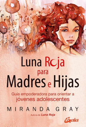 LUNA ROJA PARA MADRES E HIJAS