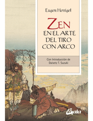 ZEN EN EL ARTE DEL TIRO CON ARCO