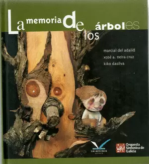 LA MEMORIA DE LOS ARBOLES