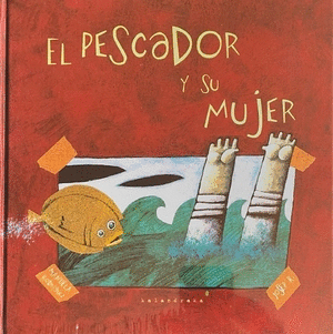 EL PESCADOR Y SU MUJER