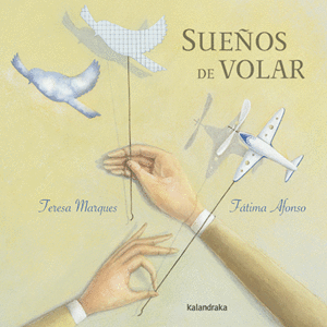 SUEÑOS DE VOLAR