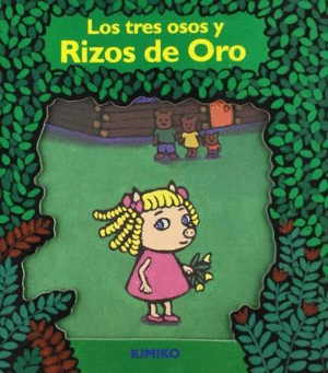 LOS TRES OSOS Y RIZOS DE ORO